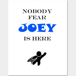 NOBODY FEAR - JOEY Posters and Art